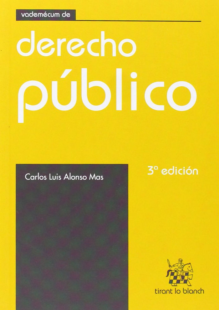 Книга Vademécum de derecho público Carlos Luis Alonso Mas