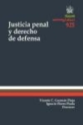 Könyv Justicia Penal y Derecho de Defensa Vicente C. Guzmán Fluja