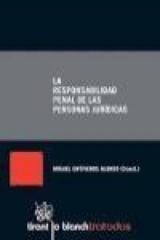 Livre La responsabilidad penal de las personas jurídicas 
