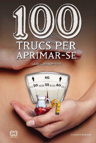 Kniha 100 trucs per aprimar-se Lídia Casademont i Surrell