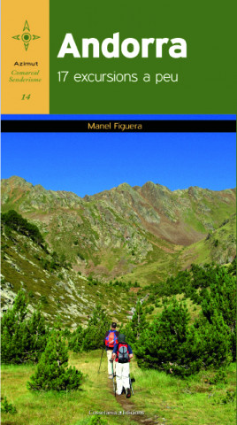 Kniha Andorra : 17 excursions a peu MANEL FIGUERA