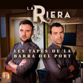 Könyv La Riera. Les tapes de la Barra del Port CARLES MALLOL