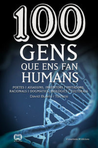 Buch 100 gens que ens fan humans DAVID BUENO I TORRENS