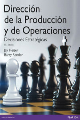 Book Dirección de la producción y de operaciones: Decisiones estratégicas BARRY RENDER