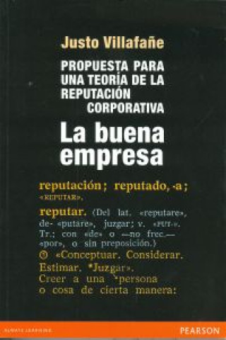 Livre La buena empresa JUSTO VILLAFAÑE