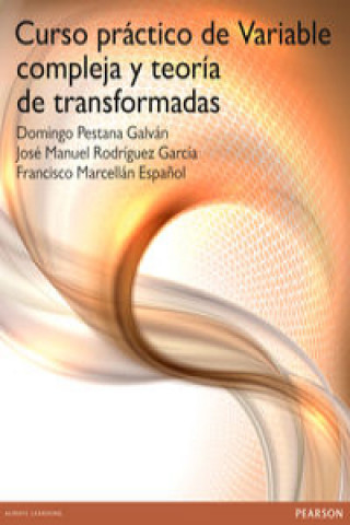 Carte Curso práctico de variable compleja y teoría de transformada Francisco Marcellán