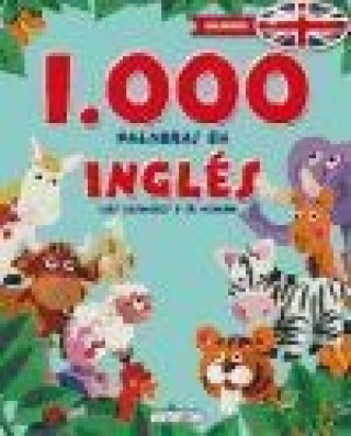 Carte 1000 Palabras en inglés, los animales y su mundo 