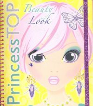 Kniha Princess Top. Beauty Look 