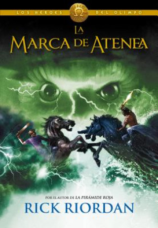 Knjiga La Marca de Atenea / The Mark of Athena Rick Riordan