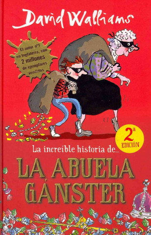 Carte La increíble historia de-- La abuela gánster David Walliams