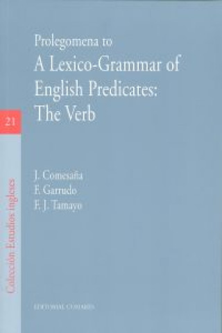 Kniha Prolegomena to a lexico-grammar of English predicates : the verb 