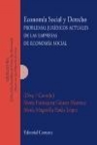 Kniha Economía social y derecho : problemas jurídicos actuales de las empresas de economía social María Fuensanta Gómez Manresa