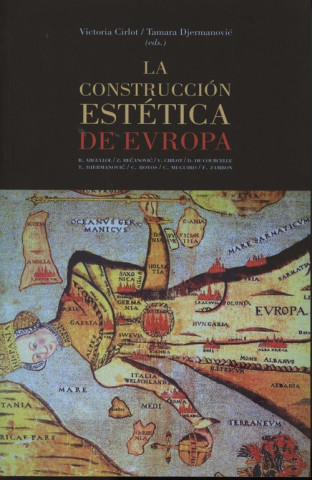 Könyv La construcción estética de Europa TAMARA DJERMANOVIC