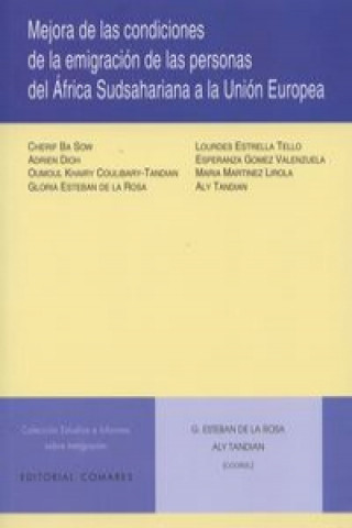 Könyv Mejora en las condiciones de la emigración de las personas del África Sudsaharina a la Unión Europea 