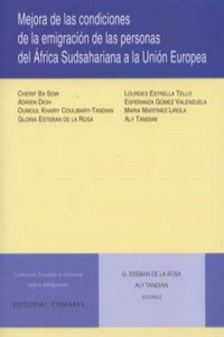 Kniha Mejora en las condiciones de la emigración de las personas del África Sudsaharina a la Unión Europea 