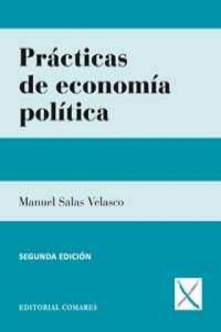 Könyv Prácticas de economía política Manuel Salas Velasco