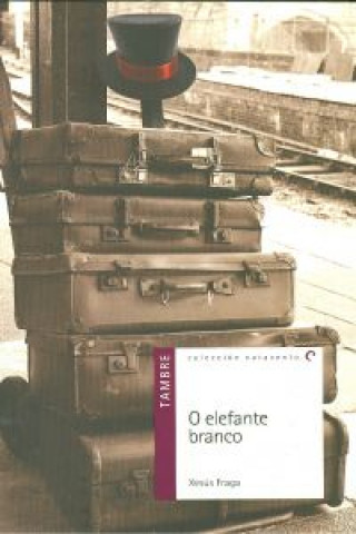 Kniha O elefante branco XESUS FRAGA
