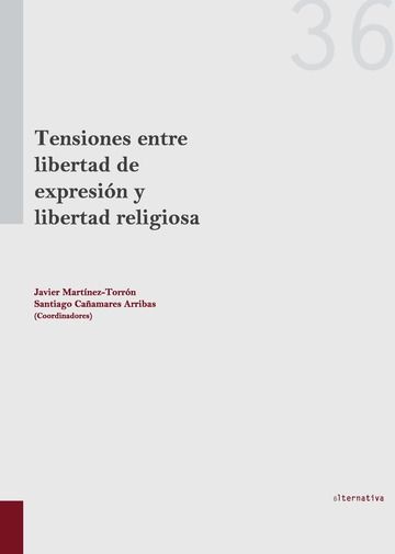 Kniha Tensiones entre libertad de expresión y libertad religiosa 