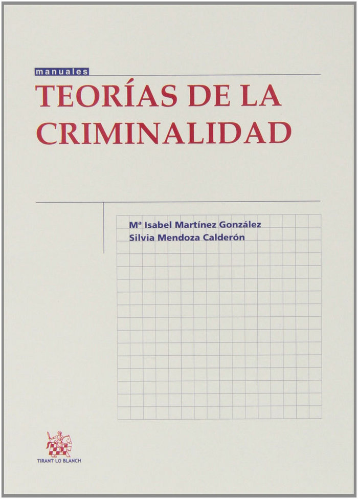 Kniha Teorías de la criminalidad María Isabel Martínez González