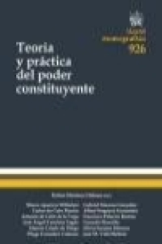Книга Teoría y práctica del poder constituyente Rubén . . . [et al. ] Martínez Dalmau
