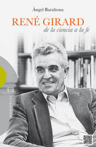 Könyv René Girard: De la ciencia a la fe 