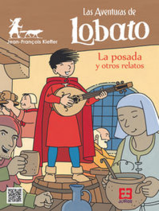 Könyv Las aventuras de Lobato 03: La posada y otros relatos 