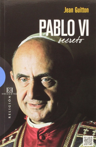Könyv Pablo VI secreto JEAN GUITTON