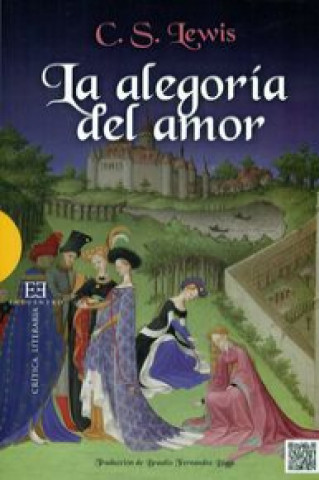 Книга La alegoría del amor: Un estudio sobre tradición medieval LEWIS