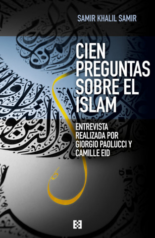 Kniha Cien preguntas sobre el islam SAMIR KHALIL SAMIR