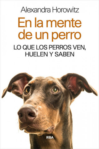Kniha En la mente de un perro ALEXANDRA HOROWITZ