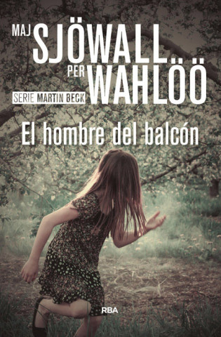 Könyv El hombre del balcón PER WAHLOO
