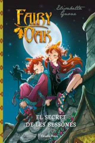 Książka Fairy Oak. El secret de les bessones ELISABETTA GNONE