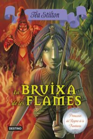 Libro La bruixa de les flames TEA STILTON