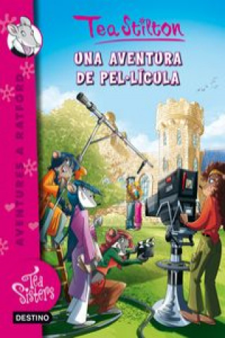 Книга Una aventura de pel.lícula Tea Stilton