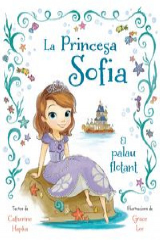 Kniha La princesa Sofia: El palau flotant 