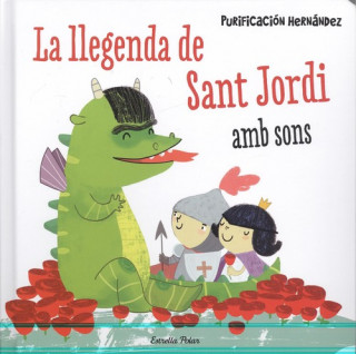 Book La llegenda de Sant Jordi. Amb sons DD.AA