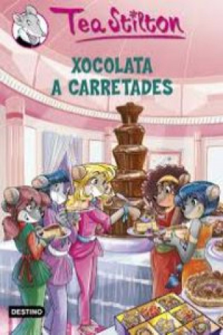 Kniha Xocolata a carretades TEA STILTON