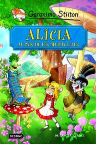 Kniha Alícia al país de les meravelles GERONIMO STILTON