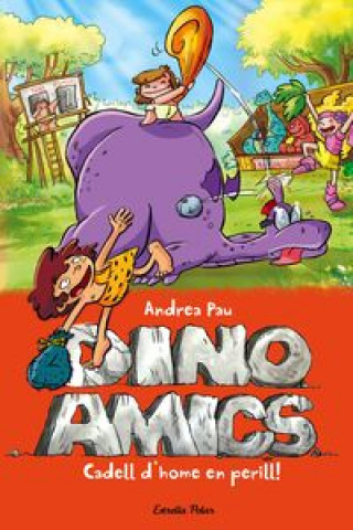 Buch Cadell d'home en perill! : Dinoamics 6 ANDREA PAU