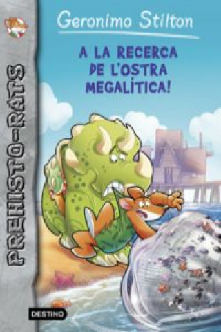 Kniha A la recerca de l'ostra megalítica! GERONIMO STILTON
