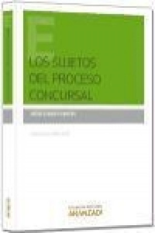 Libro Los sujetos del proceso concursal 