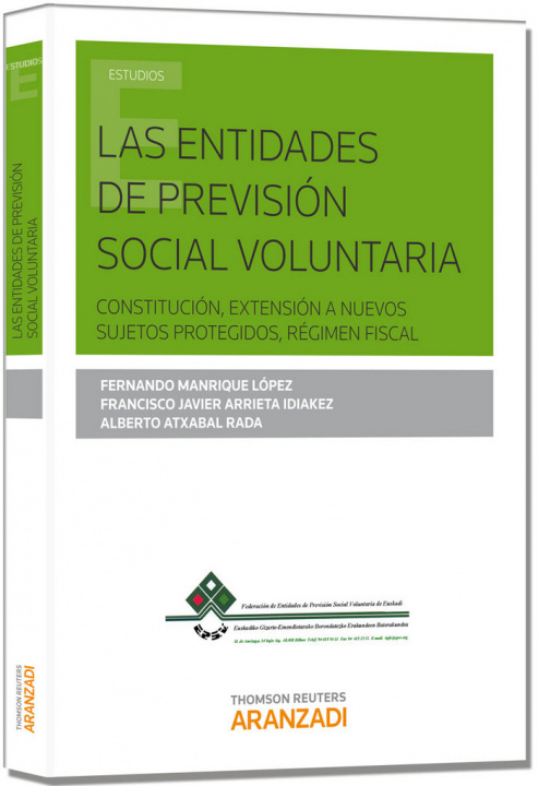 Kniha Las entidades de previsión social voluntaria. EPSV Alberto Atxabal Rada