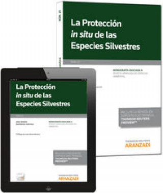 Kniha La protección in situ de las especies silvestres (Papel + e-book) Ana María Barrena Medina