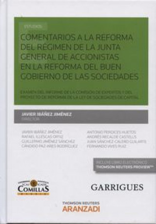 Kniha Comentarios a la reforma del régimen de la junta general de accionistas en la reforma del buen gobierno de las sociedades (Papel + e-book) : Examen de 