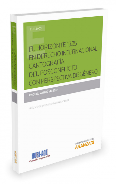 Knjiga HORIZONTE 1325 CARTOGRAFIA DEL POSCONFLICTO CON PERSPECTIVA DE GENERO 