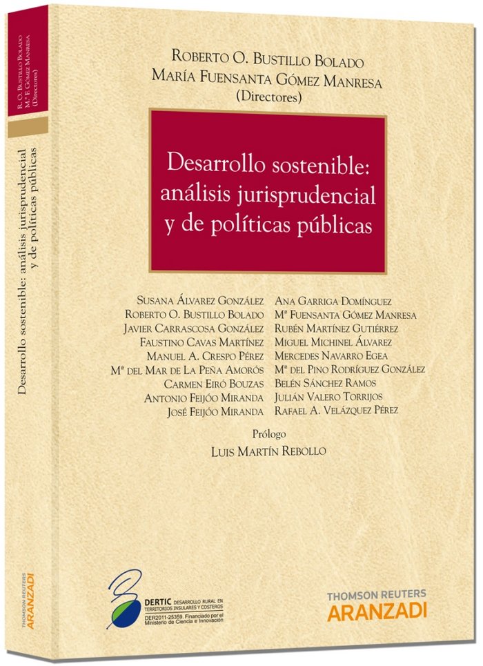 Книга Desarrollo sostenible. Análisis jurisprudencial y de políticas públicas Roberto O. Bustillo Bolado