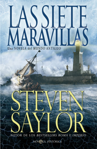 Книга Las siete maravillas : una novela sobre el Mundo Antiguo STEVEN SAYLOR