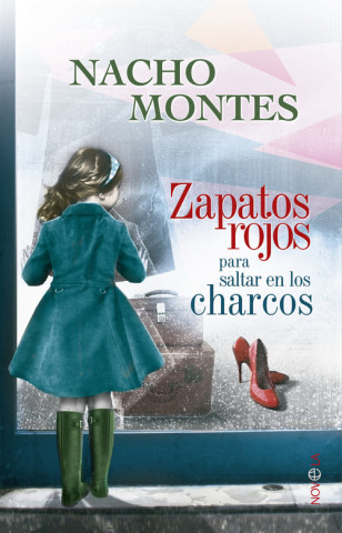 Könyv Zapatos rojos para saltar en los charcos Ignacio Montes Sánchez