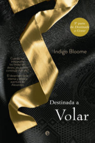 Boek Destinada a volar Indigo Bloome