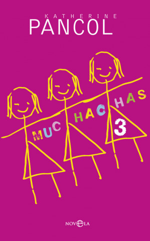 Knjiga Muchachas 3 Katherine Pancol